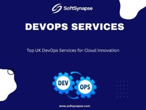 Top UK DevOps Services for Cloud Innovation