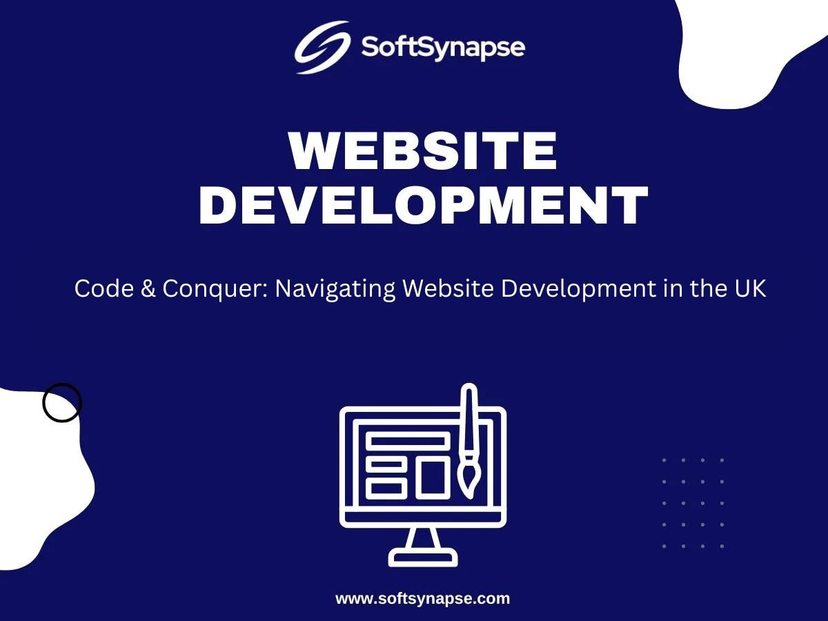 Code & Conquer: Navigating Website Development in the UK